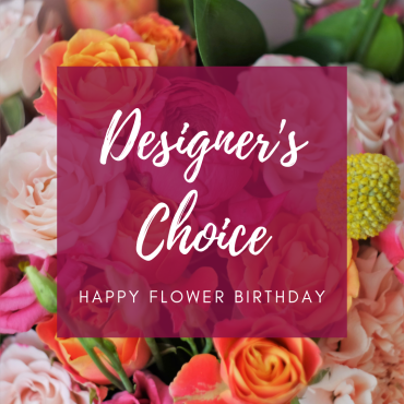 Birthday Designer\'s Choice Vased Arrangement